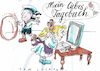 Cartoon: Tagebuch (small) by Jan Tomaschoff tagged nostalgie,technik,computer